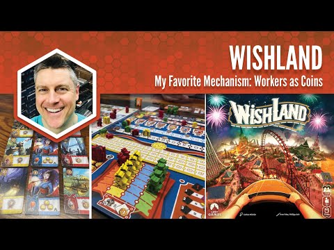 Wishland: My Favorite Mechanism