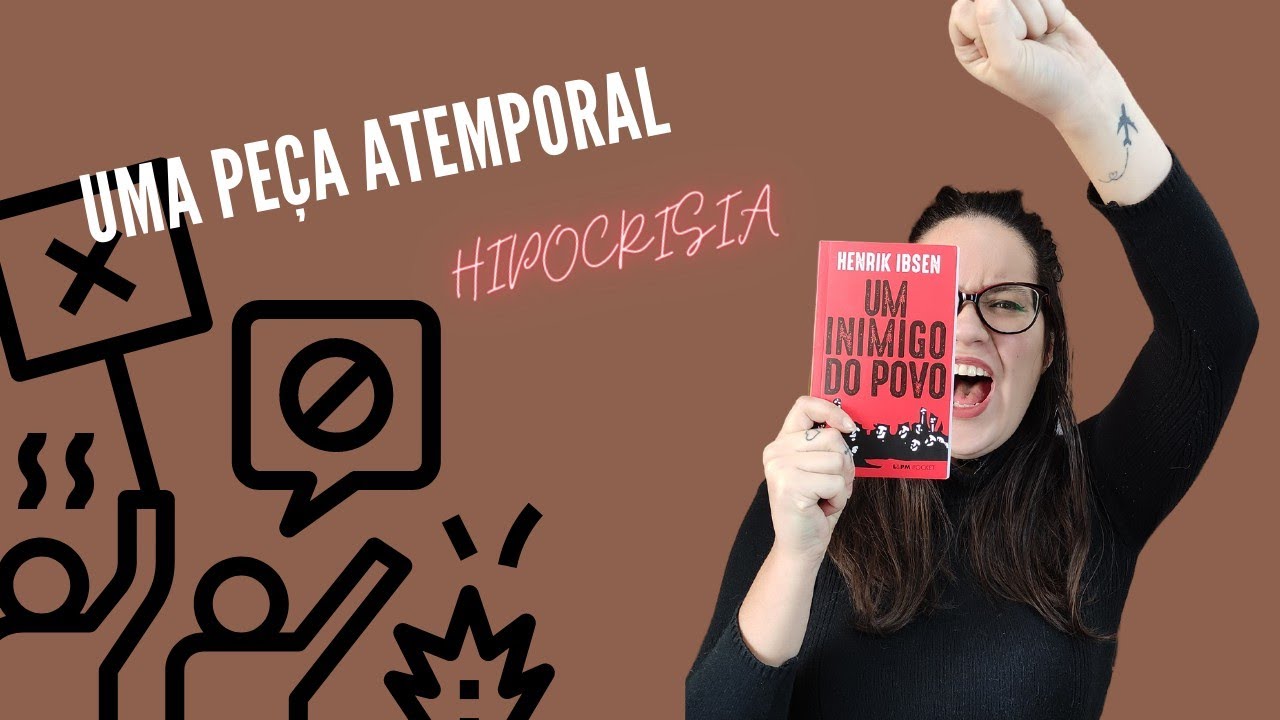 UM INIMIGO DO POVO - HENRIK IBSEN || TEATRO || Camila Nowacki