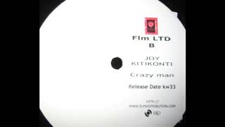 Joy Kitikonti ‎– B - Crazy Man (B-side)