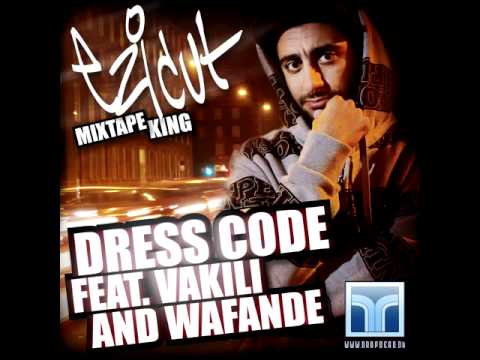 Ezi Cut feat. Vakili & Wafande - Dress Code