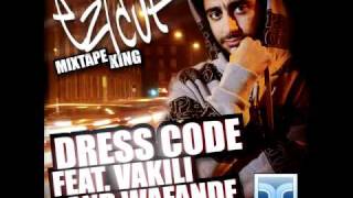 Ezi Cut feat. Vakili & Wafande - Dress Code