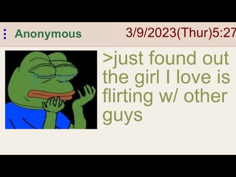 Anon Is Heart Broken - 4Chan Greentext Stories