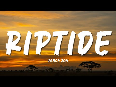 Vance Joy - Riptide (Lyrics)
