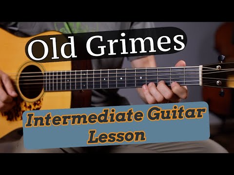 Old Grimes - Intermediate Guitar Lesson