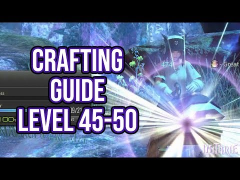 FFXIV 2.0 0077 Crafting Guide Level 45 to 50