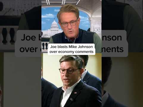 Joe blasts Mike Johnson over economy comments