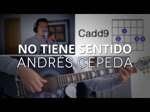 No Tiene Sentido - Andrés Cepeda