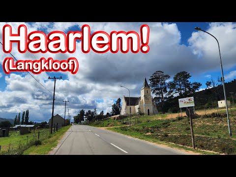 Haarlem – A Small Village Located in the Langkloof! Ep 288