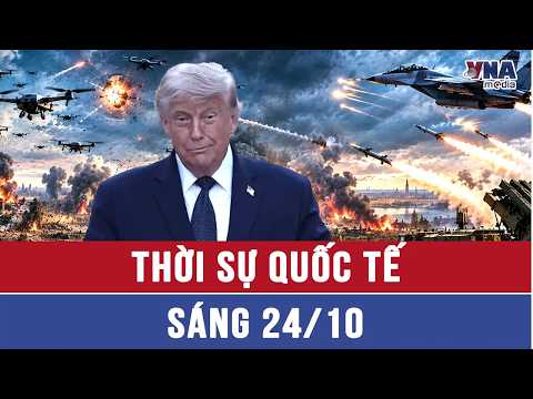 Thời sự Quốc tế sáng 24/10. Nga dùng MiG-35 đánh chặn UAV Ukraine? TT Trump lên tiếng về hòa bình