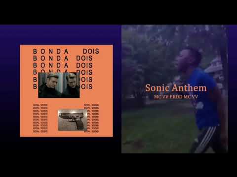 Sonic anthem + Shadow 4EVER MC VV PROD MC VV.