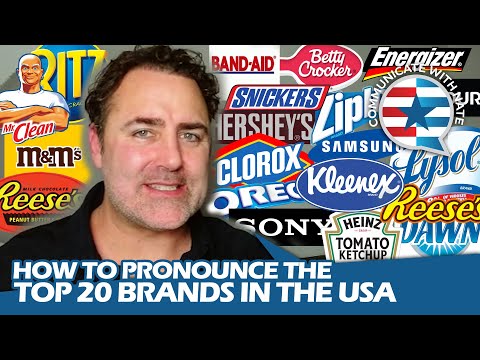 How to Pronounce the Top 20 Brands in the USA