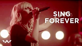 Sing Forever  | Live |  Elevation Worship