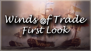 East India Company | Winds of Trade Gameplay - First Look