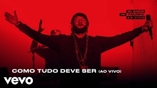 Emicida - 10 anos de Triunfo - Como Tudo Deve Ser (Ao Vivo)