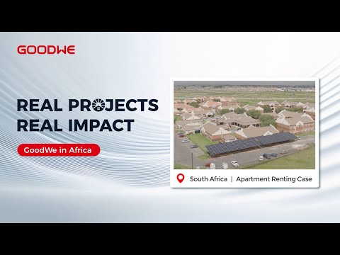 🔋Real Projects, Real Impact |GoodWe ET 50kW Powers Apartment Renting Case in South Africa