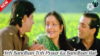 Download lagu Yeh Bandhan Toh Pyaar Ka Bandhan Hai | Shahrukh Khan | Salman Khan | Kumar Sanu, Alka Y, Udit N mp3 Download lagu Yeh Bandhan Toh Pyaar Ka Bandhan Hai | Shahrukh Khan | Salman Khan | Kumar Sanu, Alka Y, Udit N mp3