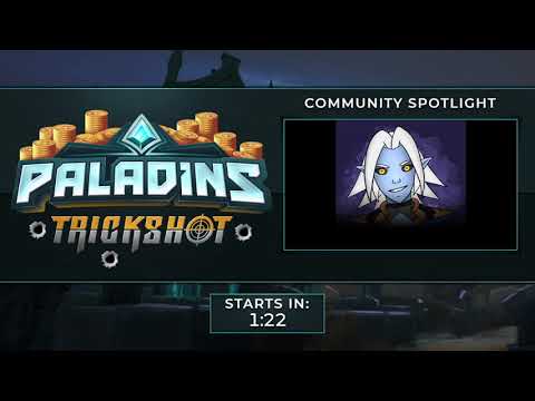 Paladins - Update Show VOD: Trickshot
