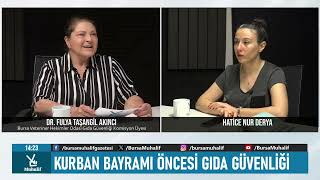 Bursa VHO Gıda Komisyonu Üyesi Dr. Fulya Taşangil Akıncı'dan Kurban Ba