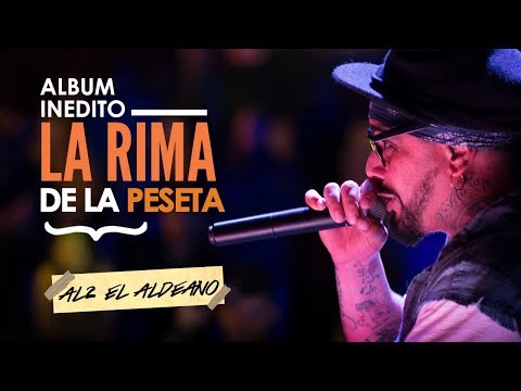 Al2 El Aldeano - La Rima de la Peseta (LETRA)