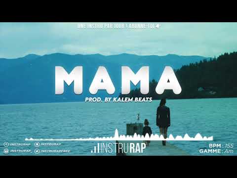 [FREE] Instru Rap Trap/Conscient | Instrumental Rap Rapide - MAMA - Prod. By KALEM BEATS