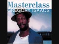 Gregory Isaacs  I  don't wanna see you cry