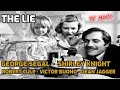 The Lie 1973 Full Movie George Segal Shirley Knight Victor Buono