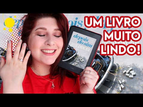 DEPOIS DO SIM! Resenha do livro de Taylor Jenkins Reid | Dica De Livro