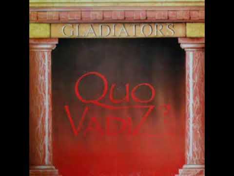 GLADIATORS - QUO VADIZ? (SIGLA TV, 1984)