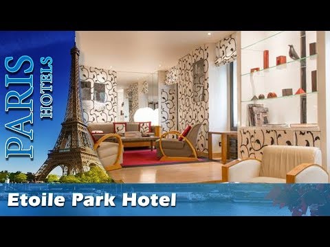 Etoile Park Hotel - Paris Hotels, France