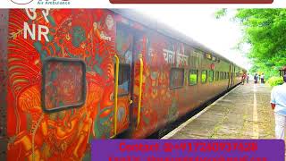 Get Best King Train Ambulance Services in Guwahati and Ranchi