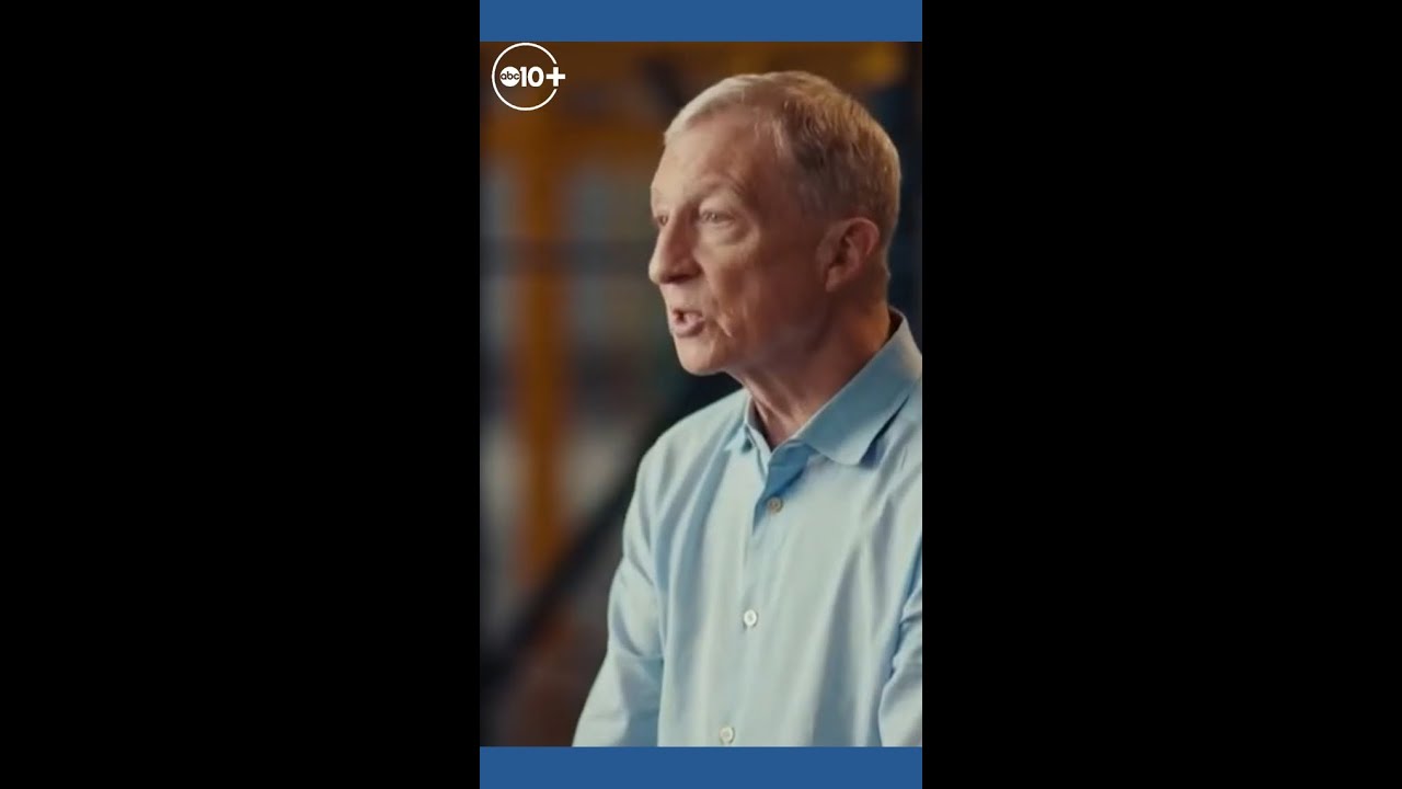 Tom Steyer's California Governor Campaign: Explained