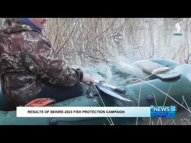 Results of Bekire-2023 Fish Protection Campaign