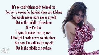 Selena Gomez The Scene - Middle Of Nowhere - Lyrics