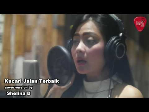 Kucari Jalan Terbaik - Yuni Shara  cover by Shelina D