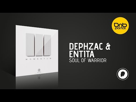 Dephzac & Entita - Soul Of Warrior [Dph:Ltd]
