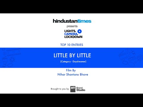 Little By Little short film for Hindustan Times