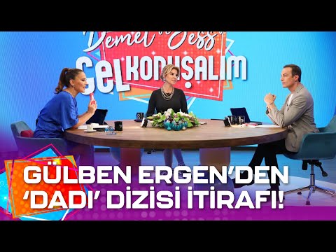 Gel Konuşalım'ın Konuğu Gülben Ergen | Demet ve Jess'le Gel Konuşalım