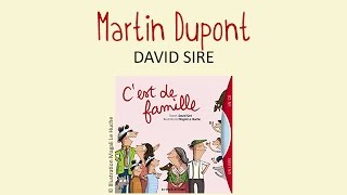 David Sire - Martin Dupont - chanson pour enfants