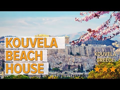 Kouvela Beach House hotel review | Hotels in Kouvela | Greek Hotels