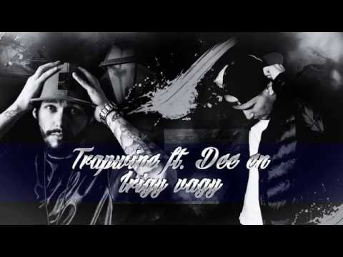 TRAPWINE x DEE EN - Irigy Vagy (OFFICIAL AUDIO)
