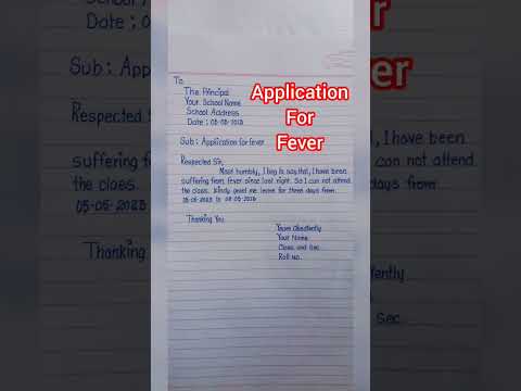 How To write an application to the Principal for Fever