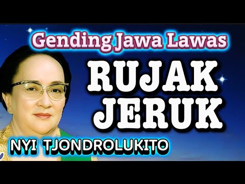 GENDING JAWA LAWAS RUJAK JERUK NYI CONDROLUKITO