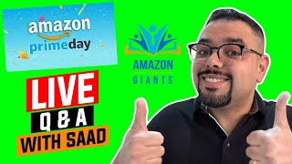 🎙️ LIVE Q&A with Saad Basim. How to Prepare for Amazon PRIME DAY 2019 & Latest News from Amazon!