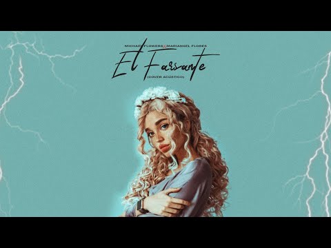 Michael Flowers & Mariangel Flores - El Farsante (Cover Ozuna)