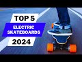 Top 5 Electric Skateboards of 2024 - Primepicks