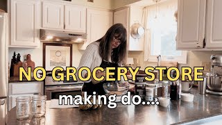 Using Up What We Have. NO Grocery Store this Week!