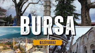Bursa’da Tarihe Yolculuk | Osmanlı’nın İzinde Muhteşem Mekanlar