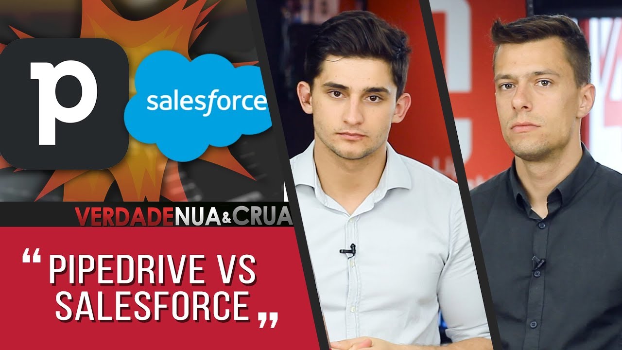 Pipedrive vs Salesforce! Qual o melhor? | VERDADE NUA E CRUA