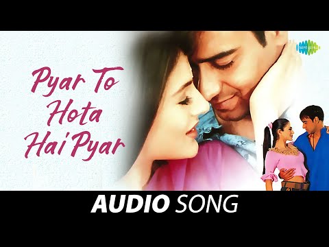 Pyar To Hota Hai Pyar - Audio | Alka Yagnik | Udit Narayan | Parwana | Ajay Devgan | Amisha Patel