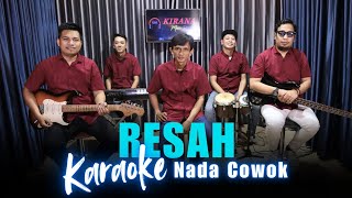 Download lagu Karaoke Tanpa Vokal | RESAH - MANSYUR S | Nada Cowok/Pria | Lirik & Musik Jernih mp3